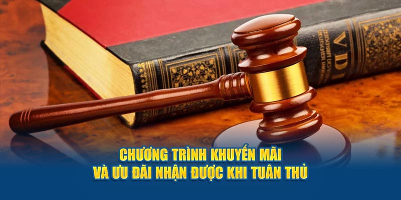 chuong-trinh-khuyen-mai-va-uu-dai-nhan-duoc-khi-tuan-thu