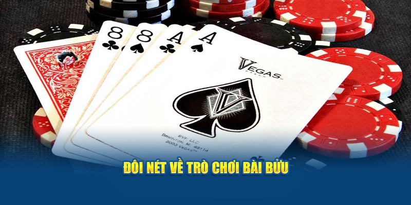 doi-net-ve-tro-choi-bai-buu